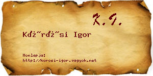 Kőrösi Igor névjegykártya